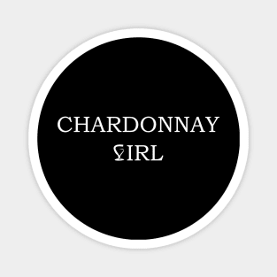 CHARDONNAY GIRL Magnet